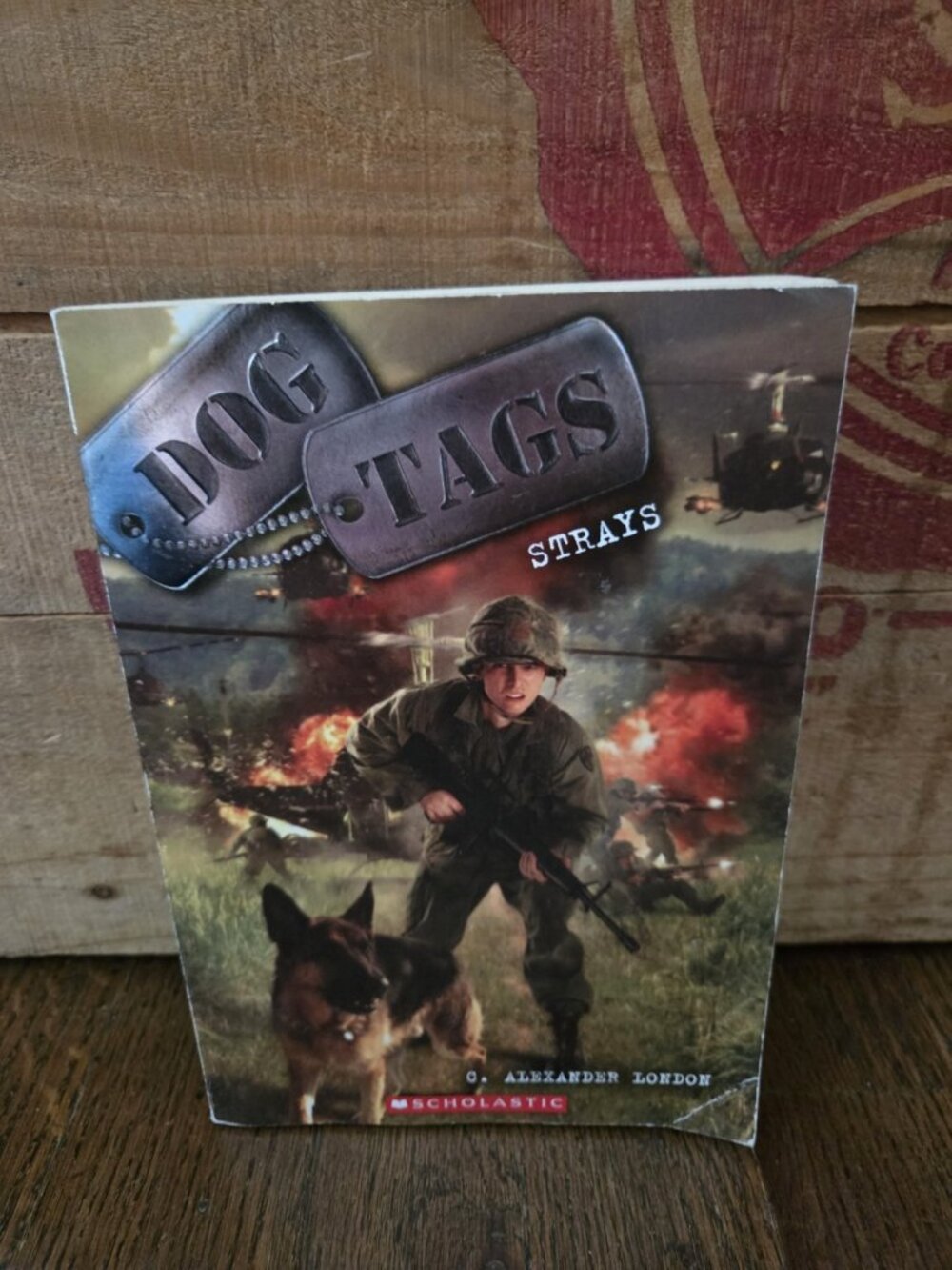 Dog Tags #2: Strays - paperback London, C Alexander VERY GOOD